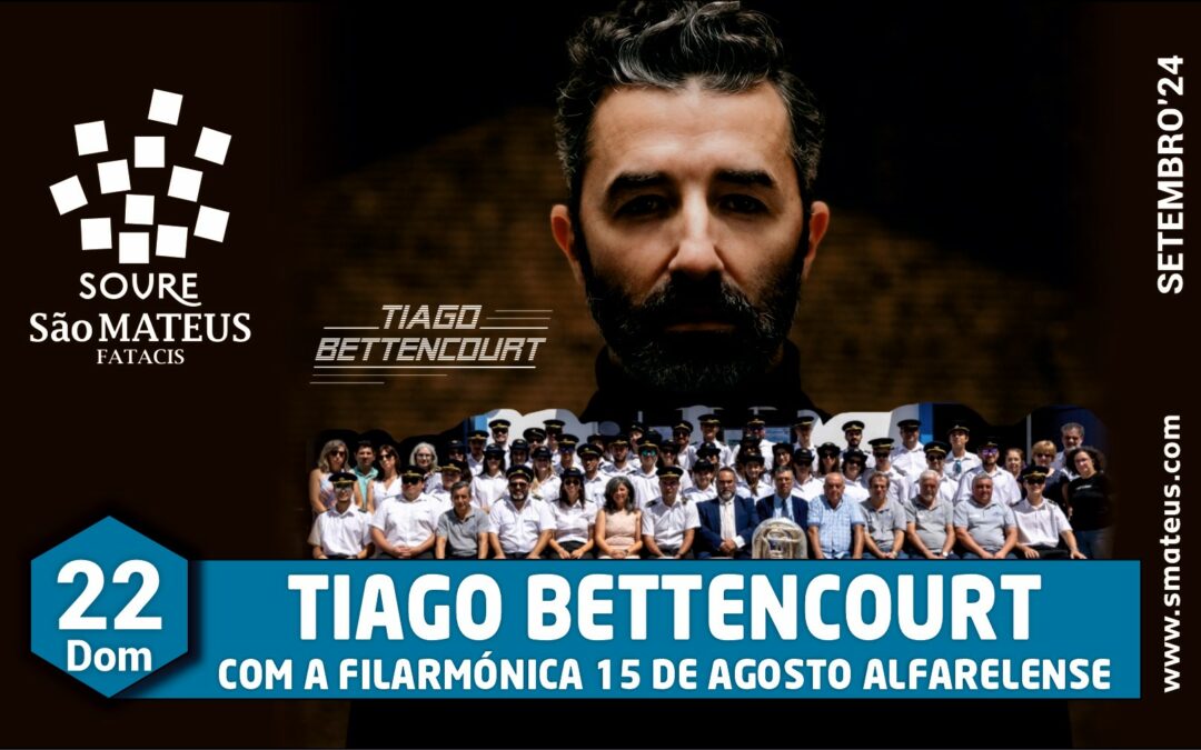 Tiago Bettencourt apresenta espetáculo único com a Filarmónica 15 de Agosto Alfarelense