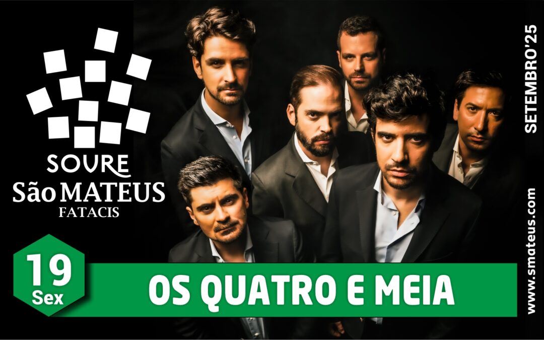 Os Quatro e Meia são cabeça de cartaz na noite de sexta-feira